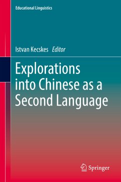 Explorations into Chinese as a Second Language (eBook, PDF)