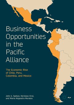 Business Opportunities in the Pacific Alliance (eBook, PDF) - Spillan, John E.; Virzi, Nicholas