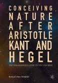 Conceiving Nature after Aristotle, Kant, and Hegel (eBook, PDF)