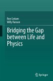 Bridging the Gap between Life and Physics (eBook, PDF)