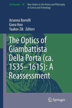 The Optics of Giambattista Della Porta (ca. 1535-1615): A Reassessment (eBook, PDF)