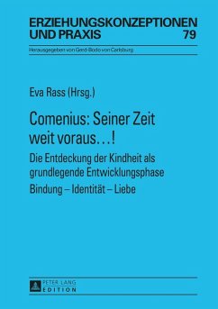 Comenius: Seiner Zeit weit voraus...! (eBook, ePUB)