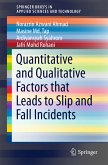 Quantitative and Qualitative Factors that Leads to Slip and Fall Incidents (eBook, PDF)