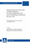 Mittelhochdeutsche Minnereden und Minneallegorien der Wiener Handschrift 2796 und der Heidelberger Handschrift Pal. germ. 348 (eBook, ePUB)