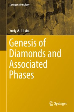 Genesis of Diamonds and Associated Phases (eBook, PDF) - Litvin, Yuriy A.