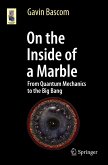 On the Inside of a Marble (eBook, PDF)