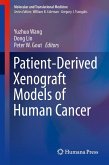 Patient-Derived Xenograft Models of Human Cancer (eBook, PDF)