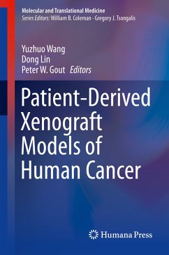 Patient-Derived Xenograft Models of Human Cancer (eBook, PDF)