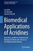 Biomedical Applications of Acridines (eBook, PDF)