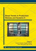 Novel Trends in Production Devices and Systems II (eBook, PDF) Novel Trends in Production Devices and Systems II (eBook, PDF)