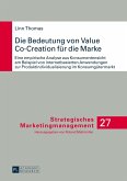 Die Bedeutung von Value Co-Creation fuer die Marke (eBook, PDF)