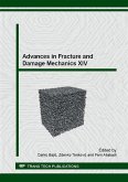 Advances in Fracture and Damage Mechanics XIV (eBook, PDF)