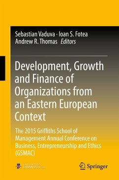 Development, Growth and Finance of Organizations from an Eastern European Context (eBook, PDF)