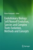 Evolutionary Biology: Self/Nonself Evolution, Species and Complex Traits Evolution, Methods and Concepts (eBook, PDF)