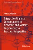 Interactive Granular Computations in Networks and Systems Engineering: A Practical Perspective (eBook, PDF)