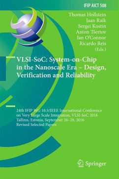 VLSI-SoC: System-on-Chip in the Nanoscale Era - Design, Verification and Reliability (eBook, PDF)
