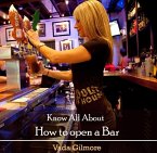 Know All About How to open a Bar (eBook, PDF)