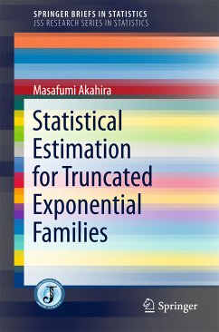 Statistical Estimation for Truncated Exponential Families (eBook, PDF) - Akahira, Masafumi