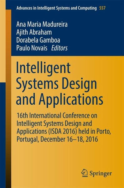 Intelligent Systems Design and Applications (eBook, PDF) Intelligent Systems Design and Applications (eBook, PDF)
