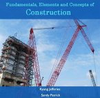 Fundamentals, Elements and Concepts of Construction (eBook, PDF)