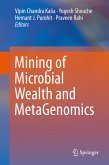 Mining of Microbial Wealth and MetaGenomics (eBook, PDF)