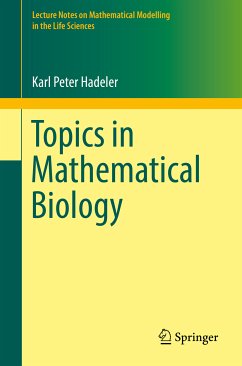 Topics in Mathematical Biology (eBook, PDF) - Hadeler, Karl Peter