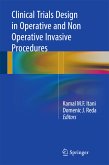 Clinical Trials Design in Operative and Non Operative Invasive Procedures (eBook, PDF)