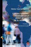 Cultures hybrides. Strategies pour entrer et sortir de la... (eBook, PDF)