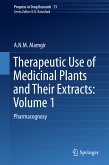 Therapeutic Use of Medicinal Plants and Their Extracts: Volume 1 (eBook, PDF)