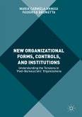 New Organizational Forms, Controls, and Institutions (eBook, PDF)