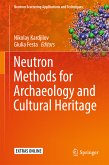 Neutron Methods for Archaeology and Cultural Heritage (eBook, PDF)