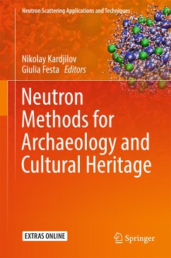 Neutron Methods for Archaeology and Cultural Heritage (eBook, PDF)