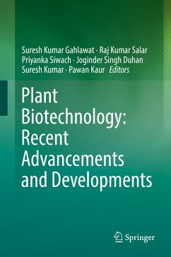 Plant Biotechnology: Recent Advancements and Developments (eBook, PDF)