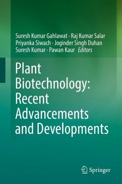 Plant Biotechnology: Recent Advancements and Developments (eBook, PDF)