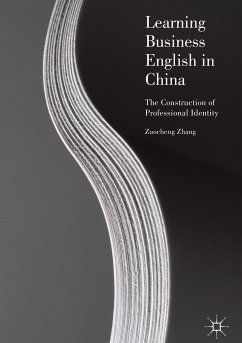 Learning Business English in China (eBook, PDF) - Zhang, Zuocheng