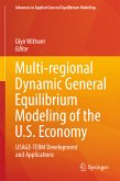 Multi-regional Dynamic General Equilibrium Modeling of the U.S. Economy (eBook, PDF)