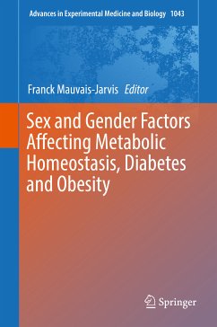 Sex and Gender Factors Affecting Metabolic Homeostasis, Diabetes and Obesity (eBook, PDF)