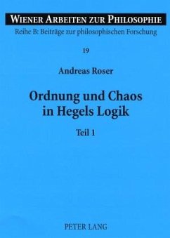 Ordnung und Chaos in Hegels Logik (eBook, PDF) - Roser, Andreas