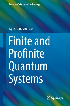 Finite and Profinite Quantum Systems (eBook, PDF) - Vourdas, Apostolos
