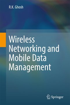 Wireless Networking and Mobile Data Management (eBook, PDF) - Ghosh, R.K.