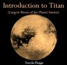 Introduction to Titan (Largest Moon of... - Bild 1
