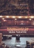 Perspectives on Contemporary Irish Theatre (eBook, PDF)