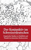 Der Konjunktiv im Schweizerdeutschen (eBook, ePUB)