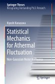 Statistical Mechanics for Athermal Fluctuation (eBook, PDF)