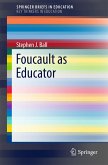 Foucault as Educator (eBook, PDF)