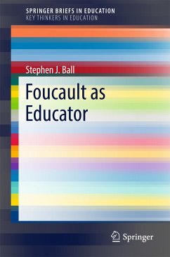 Foucault as Educator (eBook, PDF) - Ball, Stephen J.