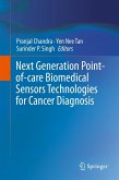 Next Generation Point-of-care Biomedical Sensors Technologies for Cancer Diagnosis (eBook, PDF)