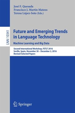 Future and Emerging Trends in Language Technology. Machine Learning and Big Data (eBook, PDF)