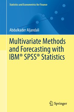 Multivariate Methods and Forecasting with IBM® SPSS® Statistics (eBook, PDF) - Aljandali, Abdulkader