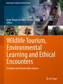 Wildlife Tourism, Environmental Learning and Ethical Encounters (eBook, PDF)